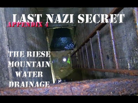 LAST NAZI SECRET APPENDIX 5 THE RISES MOUNTAIN WATER DRAINS
