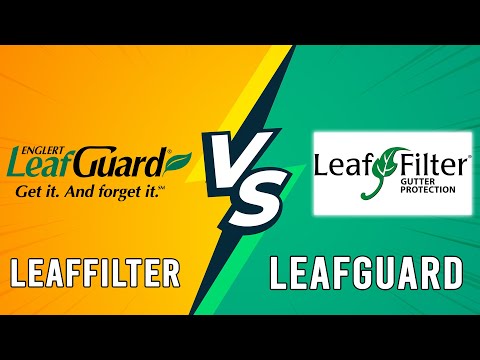 Leaf Filter Vs Leafguard