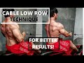 PROPER CABLE LOW ROW(technique for better result!)
