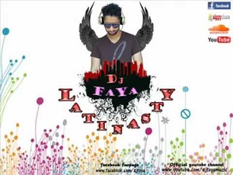 LatinastY-Dj FaYa