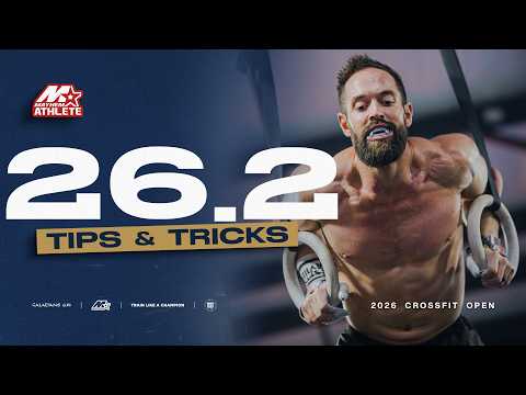CROSSFIT OPEN 26.2 // Tips & Tricks w/Rich Froning