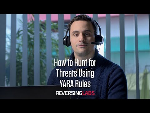 How to Hunt for Threats Using YARA Rules