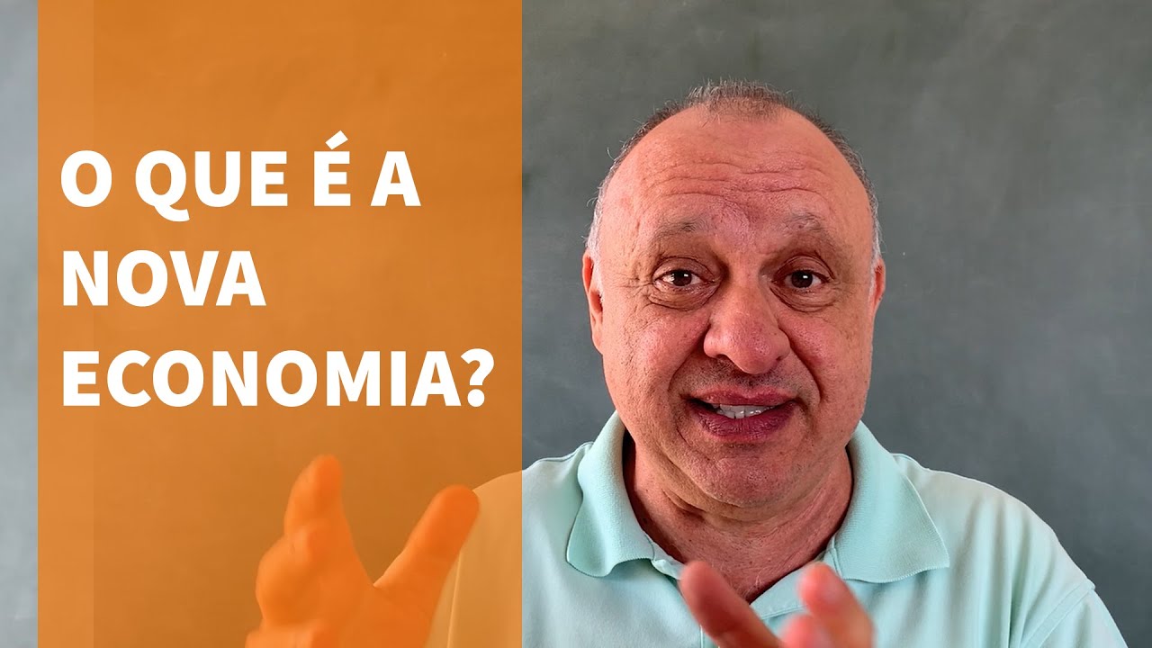 O que é a Nova Economia, afinal?