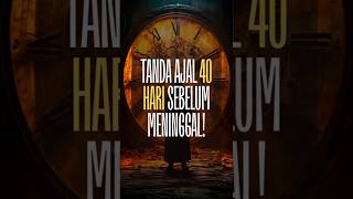 Download lagu Tanda-Tanda Ajal 40 Hari Sebelum Meninggal! #misteri #kematian #ajal #islam #kisahislami mp3