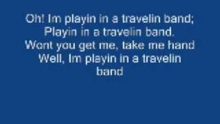 Travelin' Band Lyrics