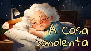 A Casa Sonolenta