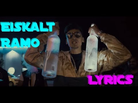 Lyrics zu "Eiskalt - Ramo"