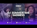 DJ SUMMERTIME SADNESS X MELODY BBHC REMIX BY Dapaasukaanime