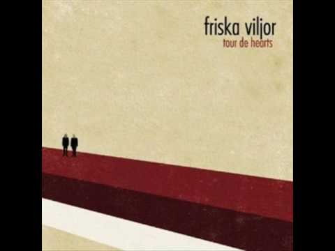 Friska Viljor - The Cure