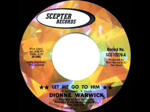 1970 HITS ARCHIVE: Let Me Go To Him - Dionne Warwick (mono 45)