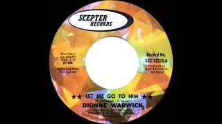 1970 HITS ARCHIVE: Let Me Go To Him - Dionne Warwick (mono 45)