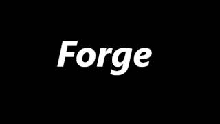 Forge - Demo 2017