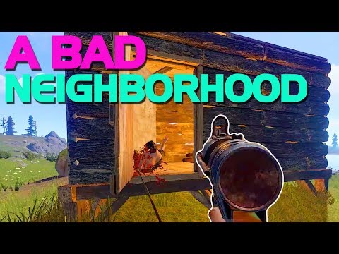 A BAD NEIGHBORHOOD (Dual Survival pt.2) - Rust