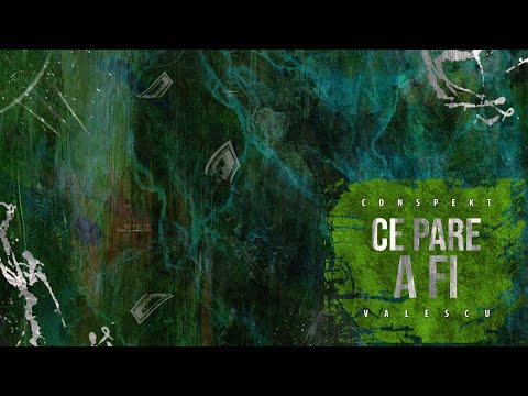 Conspekt X Valescu - ce pare a fi ( prod. checkthevibe )