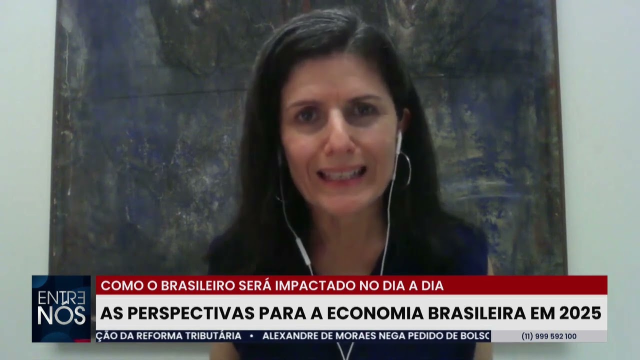 Entre Nós recebe Zeina Latif sobre a perspectiva para a economia brasileira em 2025