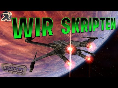 X3TC, X3AP: WIR SKRIPTEN, Schiffe als Ware einer Werft, Tipps für Einsteiger, Tutorial deutsch
