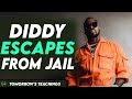 Diddy Escapes From Jail You Won T Believe It