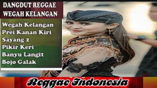 Download lagu Full Album Dangdut Reggae Wegah Kelangan Prei Kanan kiri Sayang 2 Terlengkap Enak 2019 mp3