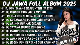 Download lagu DJ JAWA TERBARU 2025 FULLBASS - DJ DUH SAYANG NGAPUNTENE SAESTU🎶DJ SABAR X TAMU UNDANGAN FULL ALBUM🎶 mp3 Download lagu DJ JAWA TERBARU 2025 FULLBASS - DJ DUH SAYANG NGAPUNTENE SAESTU🎶DJ SABAR X TAMU UNDANGAN FULL ALBUM🎶 mp3