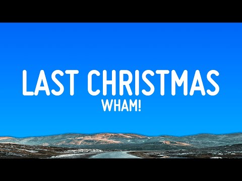 Wham! - Last Christmas (Lyrics)