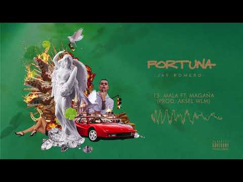 15.- Jay Romero - Mala Feat. Magaña