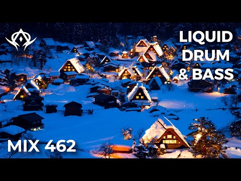 Liquid Drum and Bass Mix 462