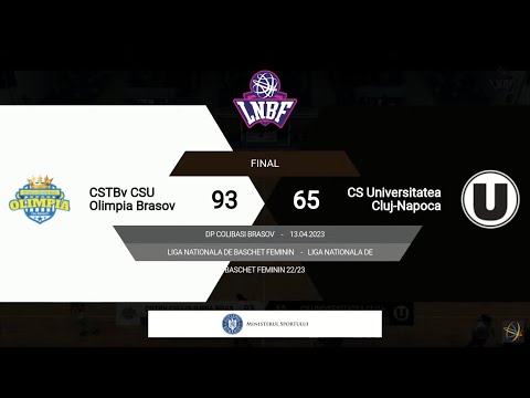 LNBF 2022-2023:  Olimpia CSU Brașov - Universitatea Cluj-Napoca