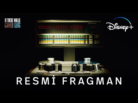 If These Walls Could Sing | Resmi Fragman | Disney+