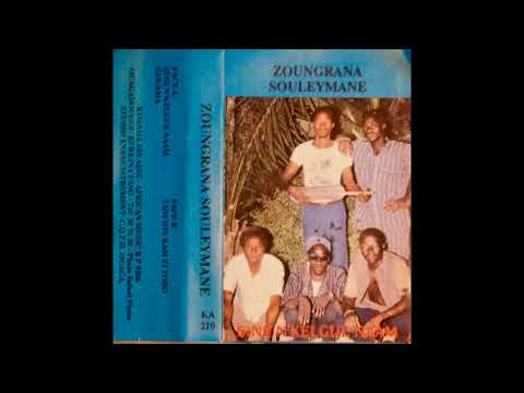 Zoungrana Souleymane - Sine N’kelgue Naam + Gouama