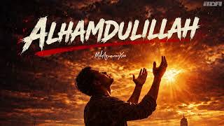 Download lagu 🎶 ALHAMDULILLAH – MdAzuanonXon mp3