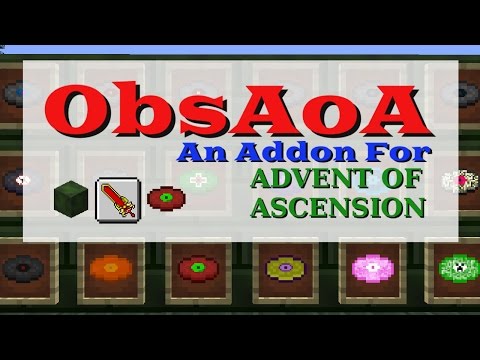 ObsAoA - An Add-on for Advent of Ascension