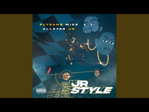 JR Style (feat. Allstar JR)