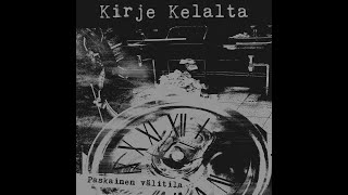 Kirje Kelalta - En kuole koskaan