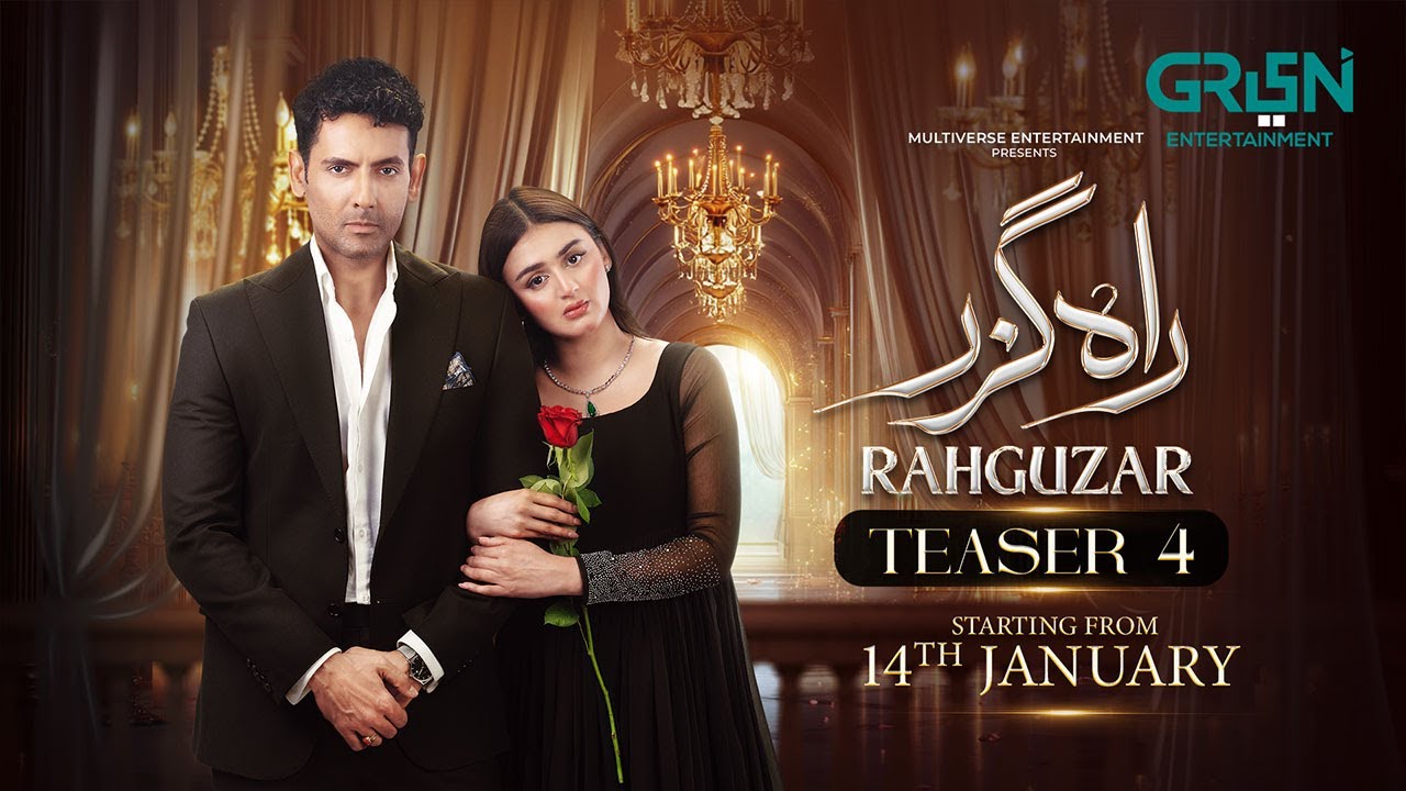 Rahguzar | Teaser 4 | Ft. Hira Mani - Mohib Mirza | Starting From 14th January 2026 On Green TV