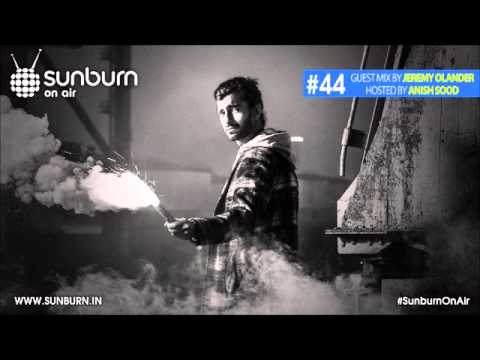 Sunburn On Air #44 (Guest mix by Jeremy Olander)