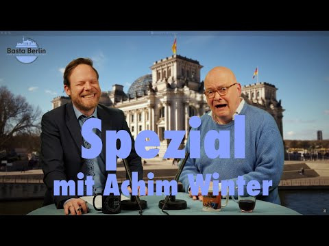 Basta Berlin (Spezial) – Mit Achim Winter