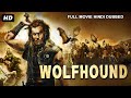 WOLFHOUND Hollywood Action Movie Hindi Dubbed Hollywood Action Movies In Hindi Dubbed Full HD