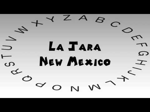 How to Say or Pronounce USA Cities — La Jara, New Mexico