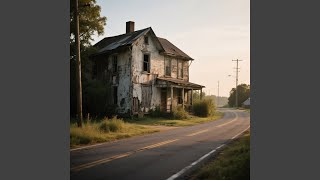 I Still Drive Past the Old House Sometimes
