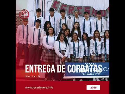 🎓 Ceremonia de Entrega de Corbatas 2025 – Instituto Rosario Vera Peñaloza