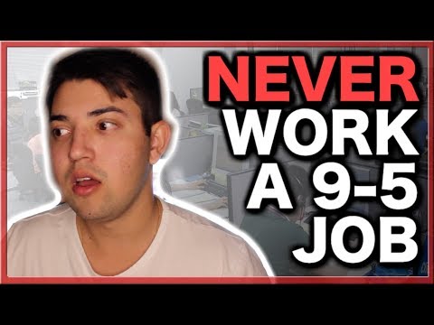 Why I'll NEVER Work a 9-5 Job EVER AGAIN (It Makes No Sense...)