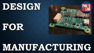 (Sponsored) PCB Design for Manufacturing Tips (DFM) - Phil's Lab #40