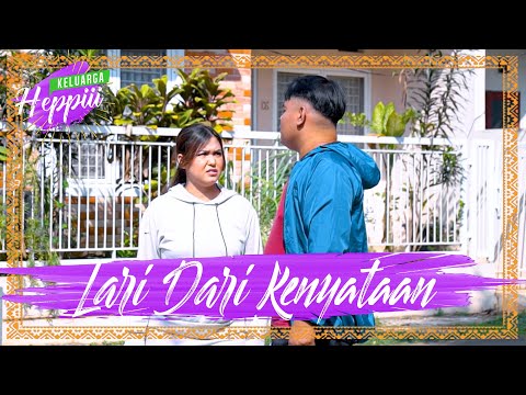 keluarga-heppiii-2-ep-5-lari-dari-kenyataan