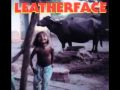 Leatherface - Pale Moonlight 