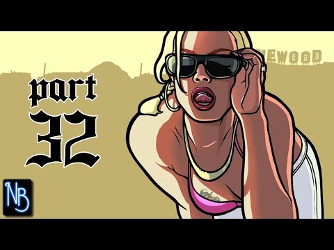 Grand Theft Auto San Andreas Walkthrough Part 32 No Commentary