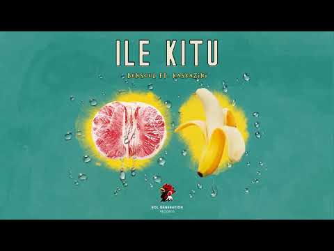 BENSOUL FT. KASKAZINI-ILE KITU