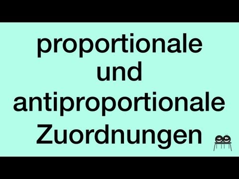 Proportionale und antiproportionale Zuordnungen