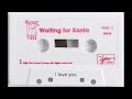 3 I Love You From Waiting For Santa Audio Cassette
