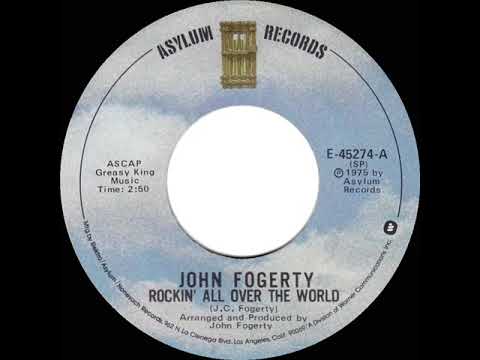 1975 HITS ARCHIVE: Rockin’ All Over The World - John Fogerty (mono 45)