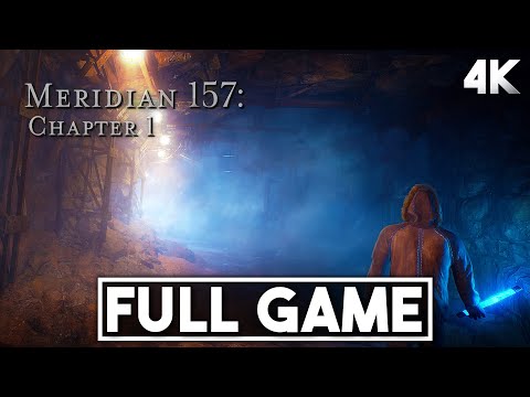 MERIDIAN 157 Chapter 1 Gameplay Walkthrough FULL GAME 4K 60FPS - No Commentary